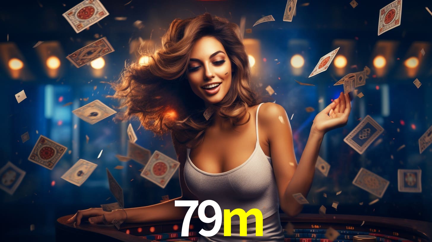 79m: Jogos de Caça-Níqueis-Altas Recompensas, Roleta-Velocidade, Blackjack-Desafios Máximos